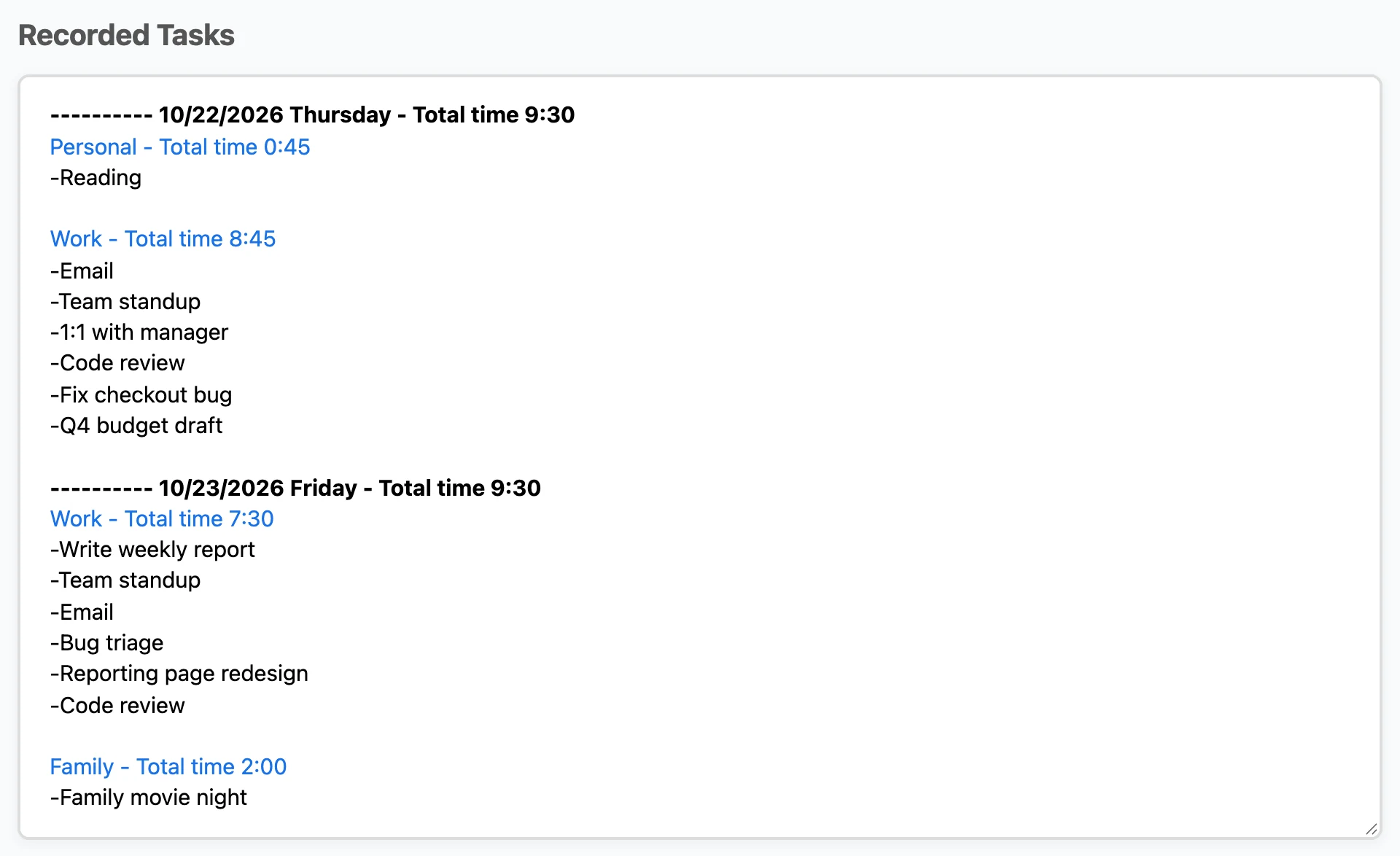 The Recorded Tasks plain text log for Thursday and Friday, grouped by category with the total time for each